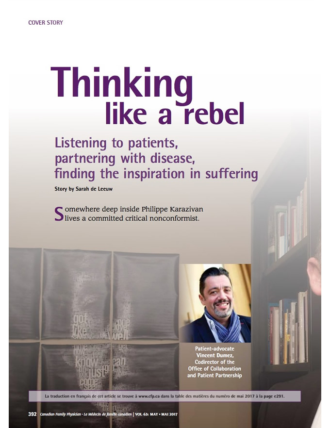 Thinking like a rebel: Listening to patients, partnering with disease, finding the inspiration in suffering