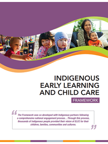Indigenous Early Learning and Child Care Framework